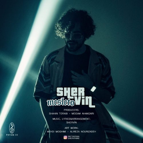 Shervin – Mesle To
